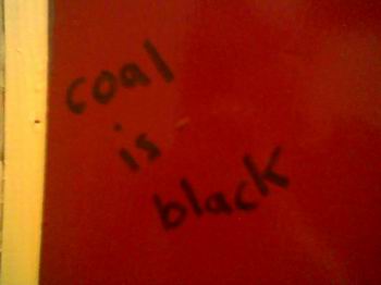 coal is black